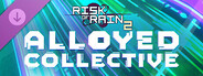 Risk of Rain 2: Alloyed Collective